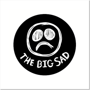 The Big Sad - Black Circle Posters and Art